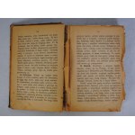 Jedyna Praktyczne Przepisy Konfitur, Konserw, Soków, Marynat, Wędlin, Wódek, Likierów, Win - Warszawa 1891 r.