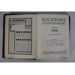 Kalendarz Gospodarski 1930 r. - Pod Redakcją Inż. Stefana Wyrzykowskiego - Warszawa 1930 r.