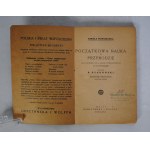 B. Dyakowski - Szkoła Powszechna - Początkowa Nauka O Przyrodzie - Nakład Gebethnera i Wolffa Warszawa