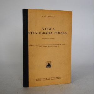 B. Balczyńska - Nowa Stenografia Polska - Podręcznik Zakwalifikowany Rozporządzeniem Ministra 12.6.1925 r. - Księgarnia Św. Wojciecha