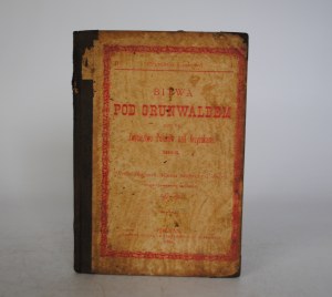 Wedle Dlugosz, Karola Szajnocha I Innych - Bitwa Pod Grunwaldem - Stamps Society of People's Readings In Poznań - Poznań 1886.
