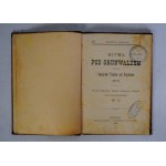 Wedle Długosza, Karola Szajnochy I Innych - Bitwa Pod Grunwaldem - Pieczątki Towarzystwo Czytelni Ludowych W Poznaniu - Poznań 1886 r.