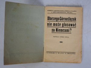 Roman Rola - Why an Upper Silesian Can't Vote for Germany - Committee for the Unification of Upper Silesia with the Republic of Poland