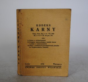 Criminal Code - Lviv Publishing Institute - Lviv 1938.