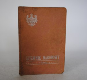 Śpiewnik Narodowy Z Nutami - Publishing Company of Karol Miarki in Mikołów, Upper Silesia