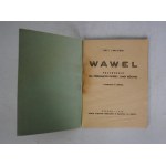 Jerzy Zanoziński - Wawel Przewodnik Dla Zwiedzających Katedrę I Zamek Królewski - Kraków 1948 r.