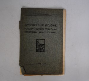 Adam Biedroń-Kalinowski - Combat Training of a Single Firefighter of a Volunteer Fire Brigade - Stamp of the Head of Ochot. Fire Brigade in Wojkowice-Komorny - Cracow 1930.