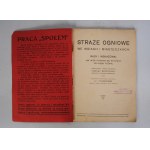 Tadeusz Brzozowski - Straże Ogniowe We Wsiach I Miasteczkach - Pieczątka Naczelnika Ochot. Straży Pożarnej W Wojkowicach-Komornych - Warszawa 1917 r.