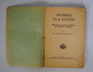 Rev. Kazimierz Bisztyga T. J. - Souvenir For Families - Published by the Publishing House of the Society of Jesus Krakow 1922.