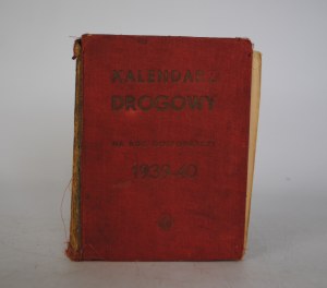 Road Calendar Economic Year 1939-40 - Edited by Ing. H. Kiepal I Ing. A. Missbach - Publisher Union of Road Engineers of R.P.