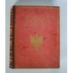 Polska Jej Dzieje I Kultura Od Czasów Najdawniejszych Do Chwili Obecnej - Tom I II III [Komplet] - Nakładem Trzaski, Everta I Michalskiego - Warszawa 1927-1928 r.