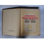 Dziesięciolecie Polski Odrodzonej Księga Pamiątkowa 1918-1928 - Kraków - Warszawa 1928