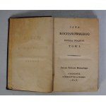 Wybor Pisarzow Polskich - Jana Kochanowskiego Dzieła Polskie Tom I - Edycya Tadeusza Mostowskiego - Drukarnia Na Nowolipiu Warszawa 1803 r. [Rzadkość]