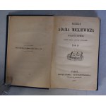 Dzieła Adama Mickiewicza - Wydanie Zupełne Przez Dzieci Autora Dokonane Tom IV - Księgarnia Luxemburgska Paryż 1876 r.