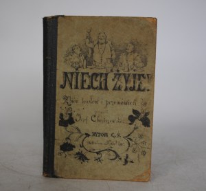 Jozef Chociszewski - Long Live! - A Collection of Toasts and Speeches to be Delivered at Social Assemblies - Published by 