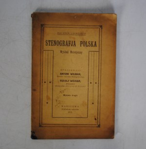 Antoni Wojnar, Rudolf Wojnar - For Schools and Self-taught - Stenografja Polska - Stamp Administracja Stenografa Polskiego Mokotowska Warszawa - Warsaw 1925.