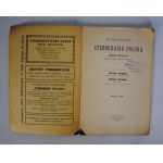 Antoni Wojnar, Rudolf Wojnar - Dla Szkół I Samouków - Stenografja Polska - Pieczątka Administracja Stenografa Polskiego Mokotowska Warszawa - Warszawa 1925 r.