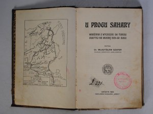 Dr. Wladyslaw Szafer - U Progu Sahara - Published by 
