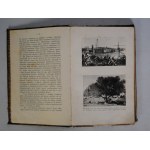 Dr. Władysław Szafer - U Progu Sahary - Nakładem Księgarni Kresy Cieszyn 1925 r. - Pieczątka Klasowej Szkoły Powszechnej W Czuchowie Pow. Rybnik
