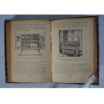 Michalina Ulanicka - Zasady prowadzenia domu - Wydanie II z 60 rysunkami - Wydawnictwo M. Arcta W Warszawie 1929 r.