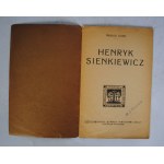 Tadeusz Uhma - Henryk Sienkiewicz - Pieczątka M.J. Wyganowscy - Towarzystwo Szkoły Ludowej W Krakowie - 1925 r.