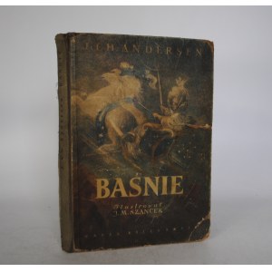 J. Ch. Andersen - Baśnie - Ilustrował J. M. Szancer - Nasza Księgarnia Warszawa 1955 r.