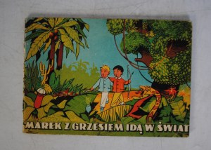 Kazimiera Jeżewska - Marek Z Grzesiem Idą W Świat - Illustrations Janusz Woznicki - 