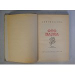 Jan Brzechwa - Oto Bajka - Ilustrował J. M. Szancer - Czytelnik Warszawa 1974 r. - Wydanie Pierwsze
