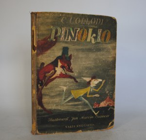 C. Collodi - Pinocchio The Adventures of the Wooden Puppet - Illustrated by J. M. Szancer - Nasza Księgarnia Warsaw 1954 First Edition.
