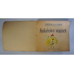 Czesław Janczarski - Kolorowy Wianek - Ilustrowała Maria Orłowska - Biuro Wydawnicze Ruch