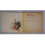 Jan Sztaudynger - Moja Wnuczka - Ilustrowała Maria Orłowska-Gabryś - Wydawnictwo Literackie Kraków 1981 r - Wydanie Pierwsze