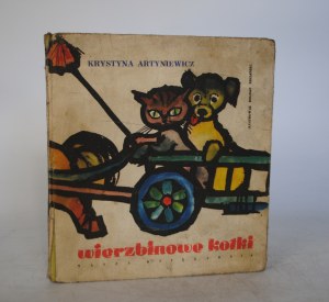 Krystyna Artyniewicz - Wierzbinowe Kotki - Nasza Księgarnia Warsaw 1960. - Illustrated by Bogdan Zieleniec - First Edition