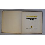 Krystyna Artyniewicz - Wierzbinowe Kotki - Nasza Księgarnia Warszawa 1960 r. - Ilustrował Bogdan Zieleniec - Wydanie Pierwsze