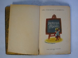 Ewa Szelburg-Zarembina - Przygoda Misia - Illustrated by J. Jurjewicz - Nasza Ksiegarnia Warsaw 1958.