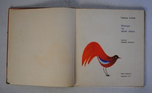 Tadeusz Kubiak - Poems for a Good Day - Illustrated by Zdzislaw Witwicki - Nasza Księgarnia Warsaw 1971. - First Edition