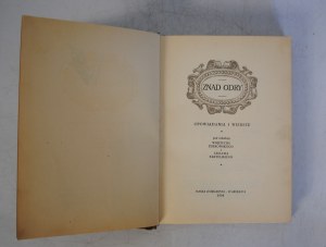 Znad Odry - Opowiadania I Wiersze - Pod Redakcją Wojciecha Żukrowskiego I Lesawa Bartelskiego - Nasza Księgarnia Warszawa 1954. - First Edition