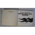 Wojciech Witkowski - Burzliwe Dzieje Pirata Rabarbara - Ilustrował Edward Lutczyn - Czytelnik Warszawa 1979 r. - Wydanie Pierwsze