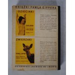 Paweł Eipper - Kicie I Kizie - Lwów Nakładem Księgarni Lwowskiej - Zdjęcia Heddy Walther