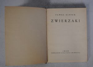 Pawel Eipper - Animals - Lviv Published by Lviv Bookstore - Photos by Hedda Walther