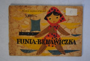 Maria Kowalewska - Funia-Glove - Nasza Księgarnia Warsaw 1959. - Illustrated by Zbigniew Kaja - First Edition