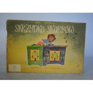 Maria Kownacka - Skrzynka Skarbów - Ilustrowała Irena Czarnecka - Biuro Wydawnicze Ruch Warszawa