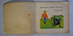 Czeslaw Janczarski - Przygody Tomcia Palucha - Illustrated by Marian Walentynowicz - Filmowa Agencja Wydawnicza Warsaw 1957. - First Edition