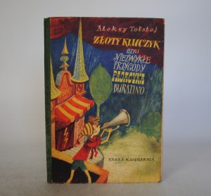 Alexei Tolstoy - The Golden Key - Or, the Unusual Adventures of Pajacyk Buratino - Nasza Księgarnia Warsaw 1953. - Illustrated by Zbigniew Rychlicki
