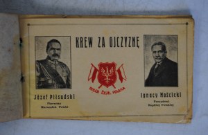 Historyczny Album Pamiatkowy - Krew Za Ojczyznę - Zrzeszenie Inwalidów Polskich P. H. S. - Druk 