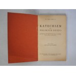 Ks. Józef Cyrek T. J. - Katechizm Dla Polskich Dzieci - Wydawnictwo Apostolstwa Modlitwy Kraków 1938 r.