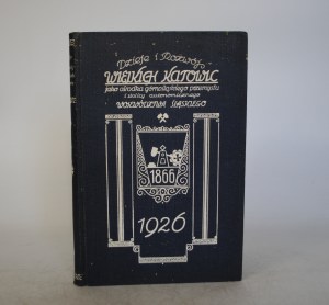Wł. Nałęcz-Gostomski - History and Development of Greater Katowice as a Center of Upper Silesian Industry and Capital of the Autonomous Silesian Province - Katowice 1926. - Pieces For Mr. Wyczyszczok Józef.