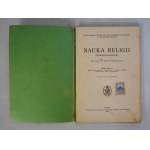 Ks Dr Adam Hausner, Ks Dr Franciszek Konieczny, Ks Franciszek Wójcik - Nauka Religii Rzymskokatolickiej - Lwów 1936 r.
