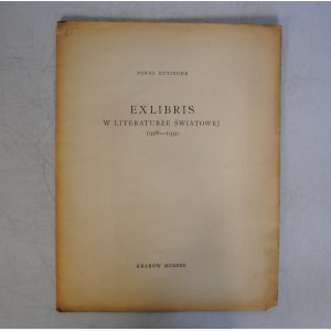 Paweł Ettinger - Exlibris W Literaturze Światowej 1928-1930 - Kraków 1930 r.