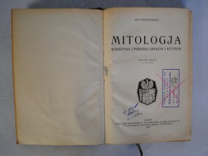 Jan Parandowski - Mythologija - Beliefs and legends of the Greeks and Romans - Lviv 1932 - Stamps of the State Gymnasium XI. In Lviv Student Bobljoteka
