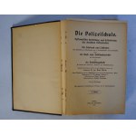 Die Polizeischule - Podręcznik Dla Przyszłych Policjantów - Tom I - Verlag Der Polizeischule Dresden 1921 r.